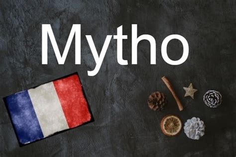 French Word Of The Day Mytho The Local