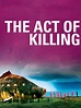 The Act of Killing Pictures - Rotten Tomatoes