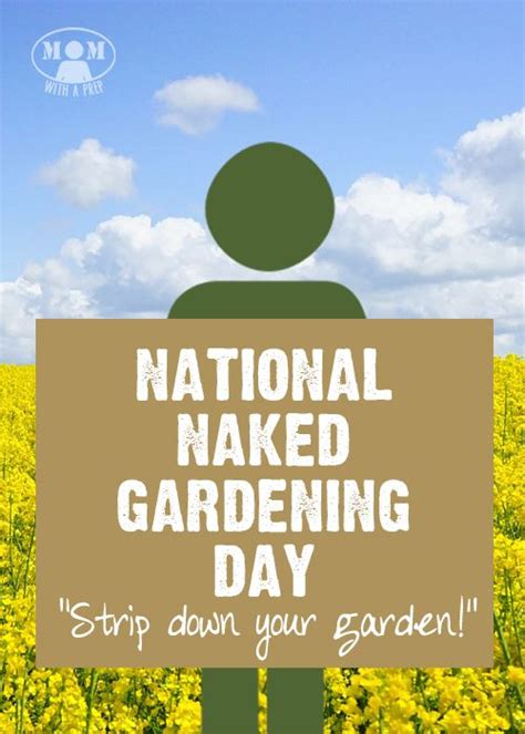World Naked Gardening Day List Of National Days My Xxx Hot Girl