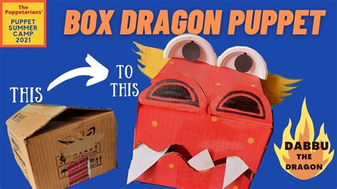 How To Make Dragon Puppet With A Box Summer Camp Activities For