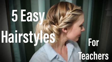 Beautiful Easy Teacher Hairstyles