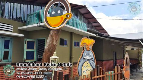 Löydä nähtävyydet hotellin läheisyydestä ja varaa sivulta logitravel. Batu Pahat Roundabout Bistro N Cafe Malaysia Johor Batu ...