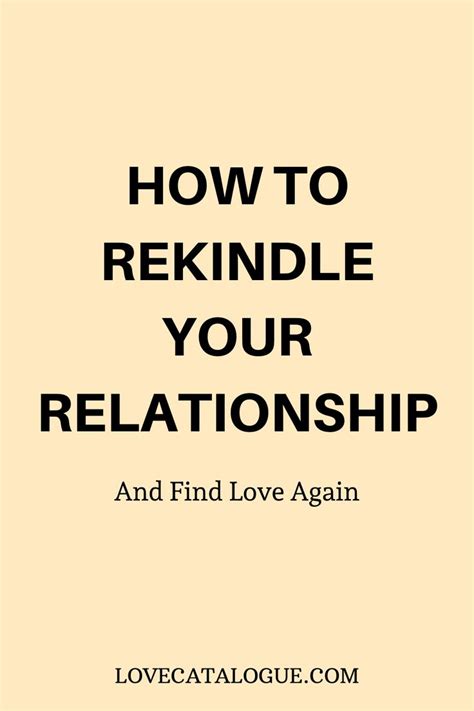 10 Ways To Bring Back The Love In Your Relationship In 2020 Relationship Falling Back In Love