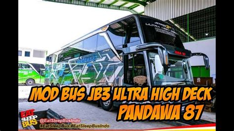 bussid gunung mulia super high deck by nlmc. Mod Bus Jb3 Bussid