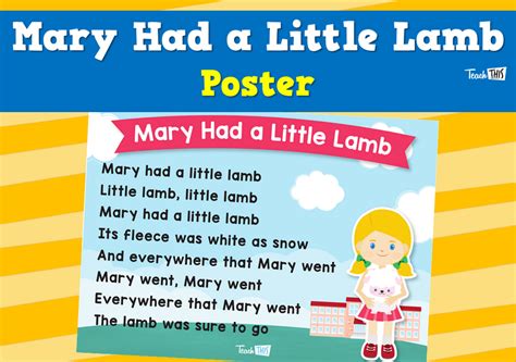 Mary Had A Little Lamb Poster Teacher Resources And Classroom