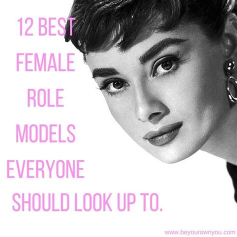 12 Best Female Role Models Everyone Should Look Up To Lifehack Role