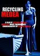 Recycling Medea, Kinodokumentarfilm, Essay, Musik, Politik, Tanz, 2012 ...