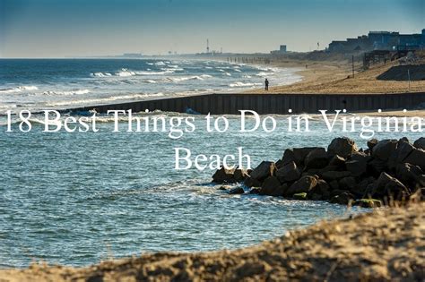 18 Best Things To Do In Virginia Beach The Insight Post