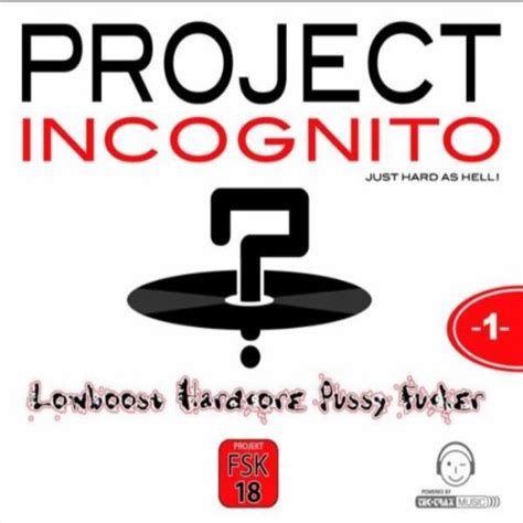 Amazon Music Project Incognito Vol1のlowboost Hardcore Pussy Fucker