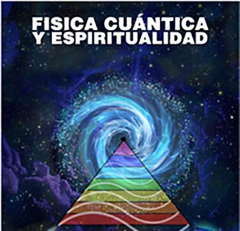 Física Cuántica Y Espiritualidad 1 Y 2 Fernando Malkún