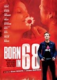 Born in 68, directed by Olivier Ducastel and Jacques Martineau
