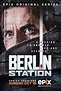 Berlin Station (TV Series 2016–2019) - IMDb