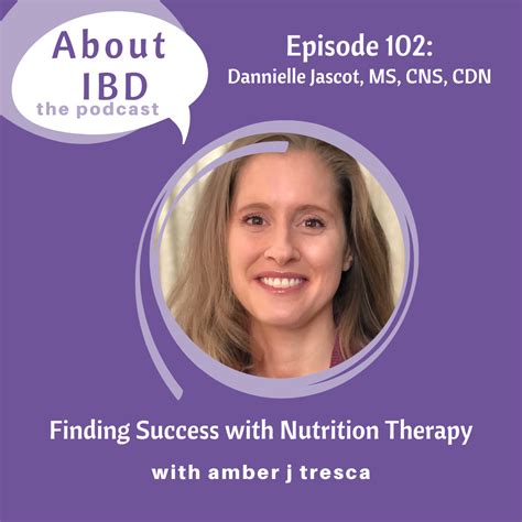 About Ibd Podcast Episode 102 Finding Success With Nutrition Therapy