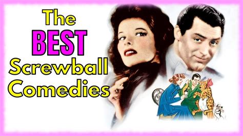 Top 10 Best Classic Screwball Comedies Youtube