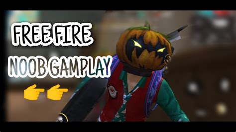 Free Fire Noob Gameplay 🤣🤣🤣 Youtube