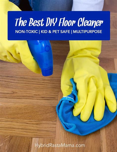 The Worlds Best Diy Non Toxic Floor Cleaner In 2020 Diy Floor