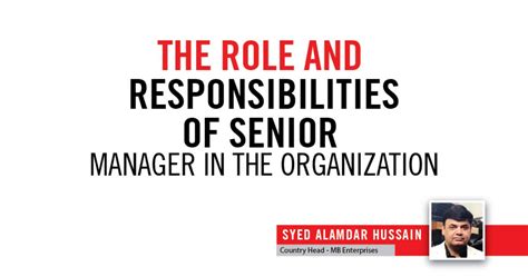 The Responsibilities Of Senior Manager In The Organization