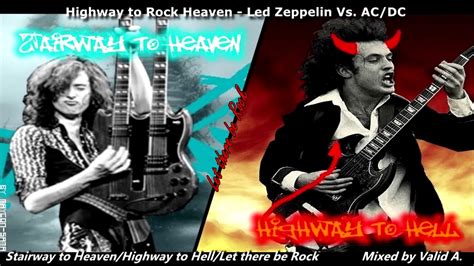 Acdc Vs Led Zeppelin Stairway To Heavenhighway To Hell Mashup Feat
