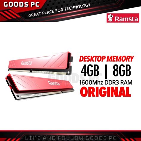 Desktop Memory Ramsta 4gb 8gb 1600mhz Ddr3 Ram Brand New Shopee