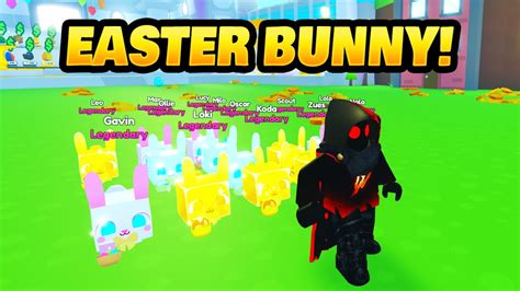 Easter Event In Pet Sim X Got Legendary Easter Bunnies Youtube