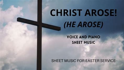 Christ Arose He Arose Voice And Piano Sheet Music YouTube
