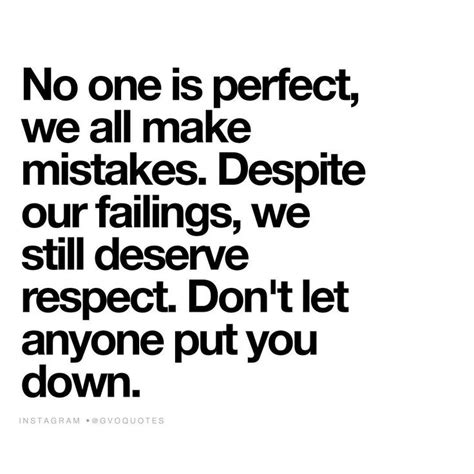 A Quote That Says No One Is Perfect We All Make Misstakes Despite Our