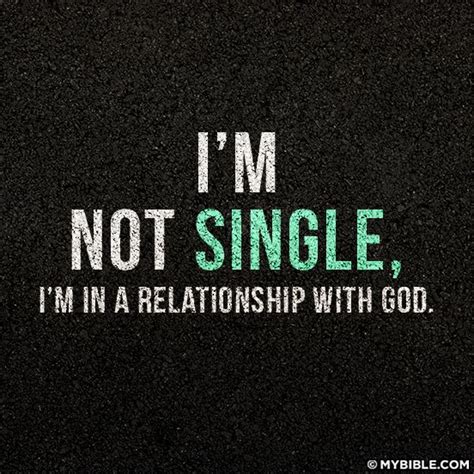 Im Not Single Cool Quotes Pinterest