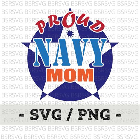 Proud Navy Mom Svg Military Mom Svg Svg For Cricut Digital Etsy