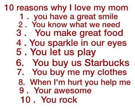 10 Reasons Why I Love My Mom I Love Mom 52 Reasons Why I Love You