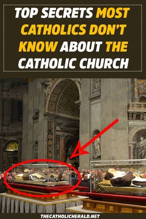 Top Secrets Most Catholics Dont Know About The Catholic Church But