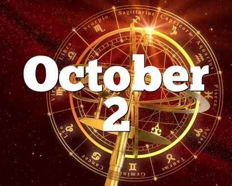 October 2 Birthday Horoscope Zodiac Sign For October 2th