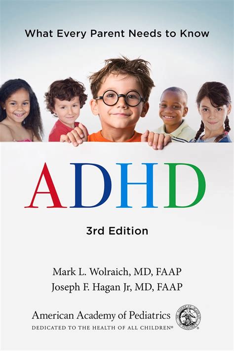 Adhd What Every Parent Needs To Know 3rd Edition