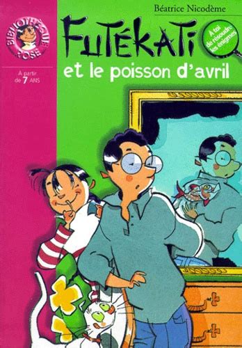 Futékati Et Le Poisson Davril De Béatrice Nicodème Poche Livre