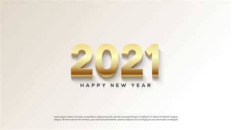 Premium Vector Happy New Year 2021 With Illustrations Of Thick Gold