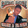 Chris Rock - Bigger & Blacker | iHeart