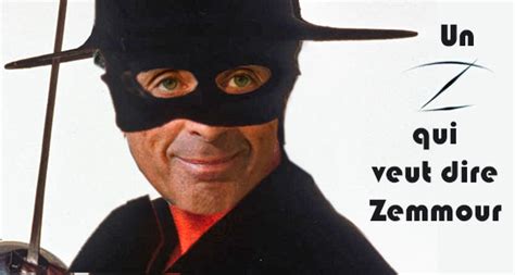Un Z qui veut dire Zemmour ! | A droite fièrement