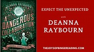Deanna Raybourn - Expect the Unexpected - The Joys Of Binge Reading