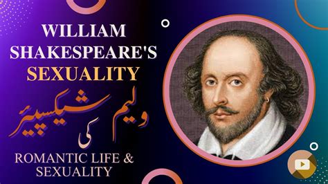William Shakespeare S Sexuality Shakespeare S Romantic Life Shakespeare Life And Time
