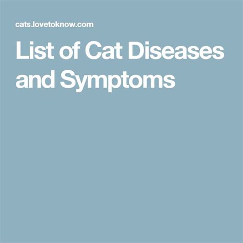 List Of Cat Diseases And Symptoms Lovetoknow Cat Diseases Disease