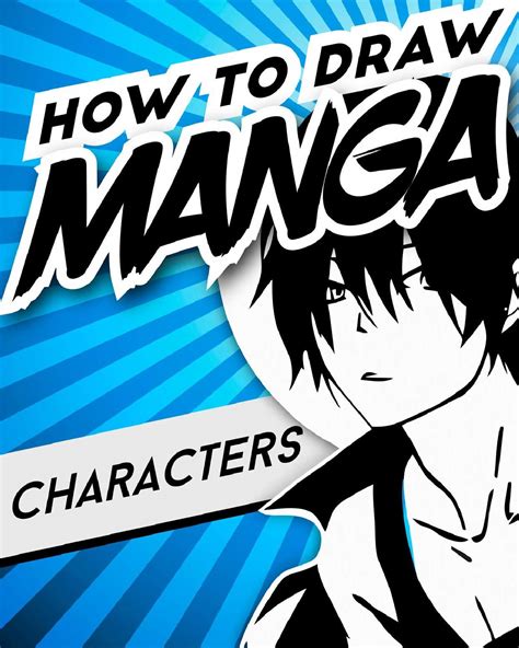 How To Draw Manga Characters Drawing Art For Beginners Includes Manga