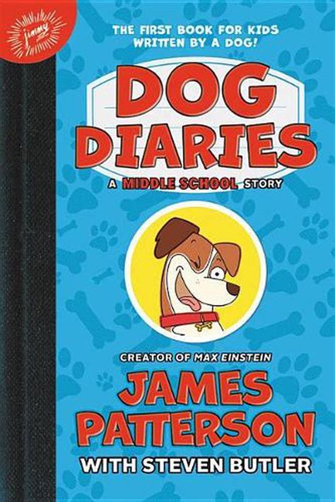 Dog Diaries A Middle School Story By James Patterson English