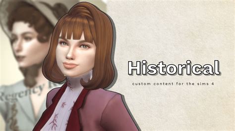 The Best Sims 4 Historical Cc Our Favorites — Snootysims