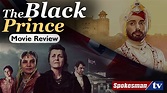 The Black Prince Full Movie 2017 - Review - YouTube
