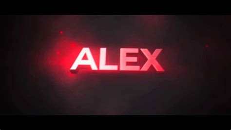 Alex Intro Youtube