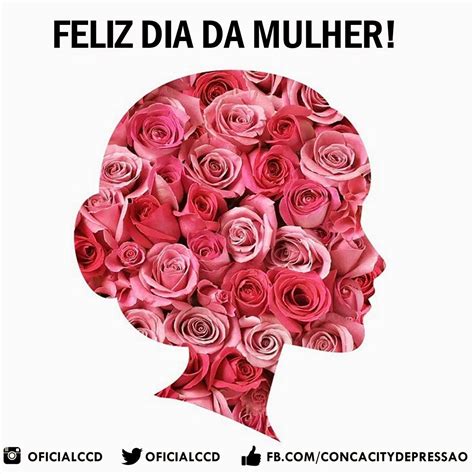 107 Frases Para O Dia Da Mulher 2020 As Mais Lindas Dia Da Mulher Feliz Dia Da Mulher