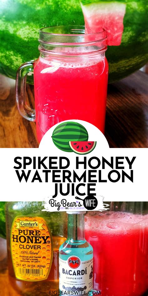 Spiked Watermelon Honey Juice Big Bears Wife
