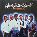 Ready For The World – Oh Sheila (1985, Vinyl) - Discogs