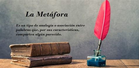 Metáfora Figura Retórica Definiciones Y Conceptos