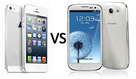 Iphone 5 Vs Samsung Galaxy S3 Choose The Appropriate One For You