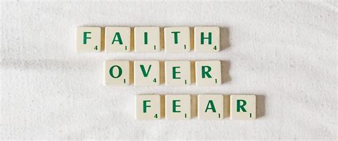 How To Overcome Fear With Faith In God The Only Bible